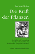 Die Kraft der Pflanzen